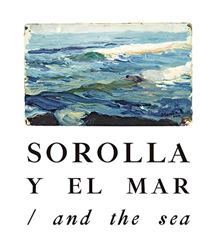 Télécharger Sorolla and the sea PDF Ebook En Ligne