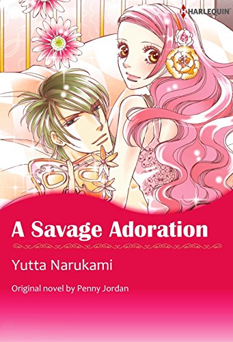 Télécharger A Savage Adoration: Harlequin comics (English Edition) PDF