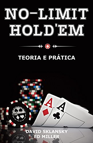 No-Limit Hold'em. Teoria e Pr]atica