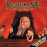 Condemned To Eternity by Re-Animator (2011-02-22)