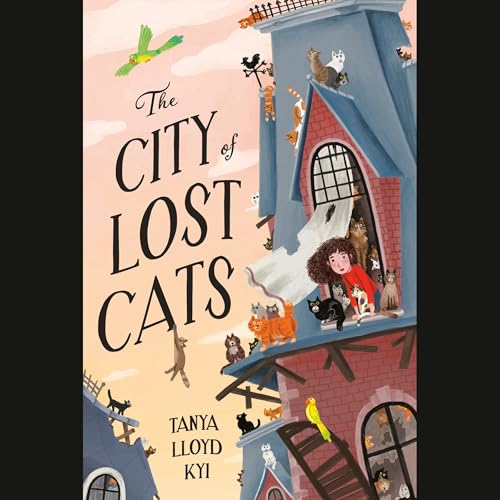 The City of Lost Cats by Tanya Lloyd Kyi episode artwork