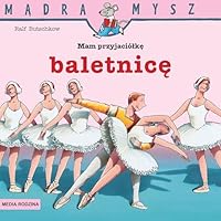 Ich hab eine Freundin, die ist Balletttänzerin 8380080017 Book Cover