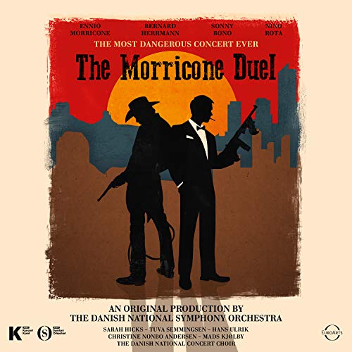 Morricone Duel: The Most Dangerous Concert Ever