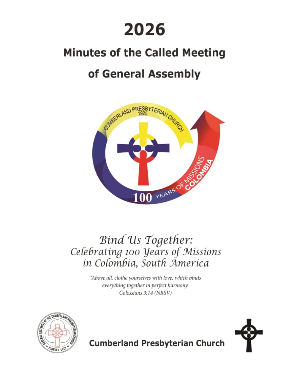 2026 Minutes of the Called Meeting of the General Assembly Cumberland Presbyterian Church: 6 (Minutes of the Cumberland Presbyterian General Assembly)