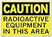 Vestil SI-C-24-E-AL-040 RADIOACTIVE EQUIPMENT IN THIS AREA Caution Sign, Aluminum, 0.040" Overall Size, 20.5" W x 14.5" H