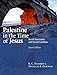 Palestine in the Time of Jesus: Social Structures and Social Conflicts, Second Edition -  Hanson, K. C., 2nd Edition, Paperback