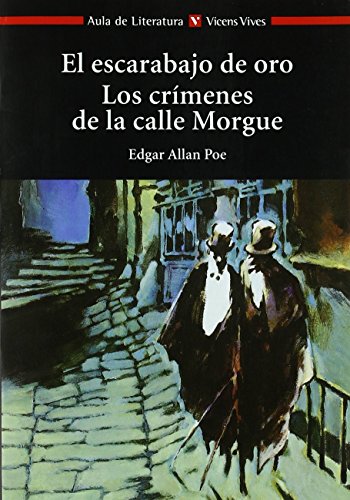 El Escarabajo de Oro. Los Crímenes de la Calle Morgue (Aula de Literatura) - 9788431635749