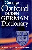  The Concise Oxford-Duden German Dictionary: German-English English-German: English-German, German-English