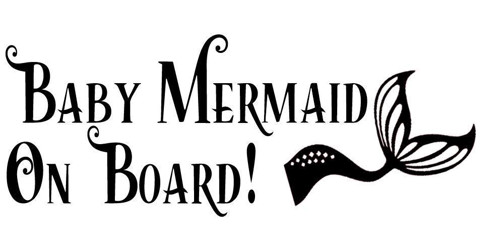 Free Free 133 Baby Mermaid On Board Svg SVG PNG EPS DXF File