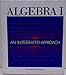 Algebra I: An Integrated Approach (600H)