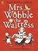 Mrs Wobble the Waitress (Happy Families)