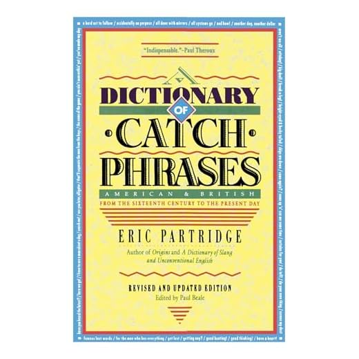 Dictionary of Catch Phrases