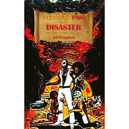 PAIN PLEASURE AND DISASTER Audiolibro Por Afi Kingdom arte de portada