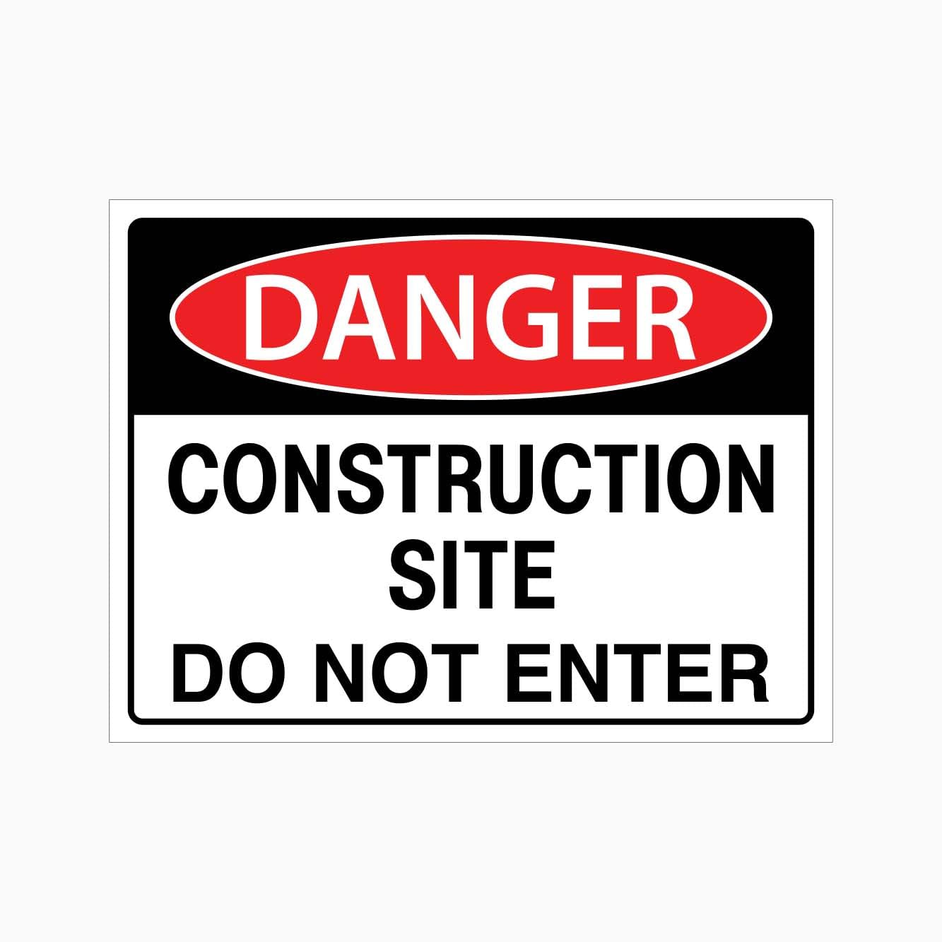 DANGER CONSTRUCTION SITE DO NOT ENTER Sign, 12x8 Metal Tin Sign, Construction site, keep out.