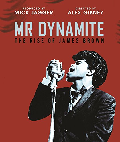 Mr. Dynamite The Rise Of James Brown