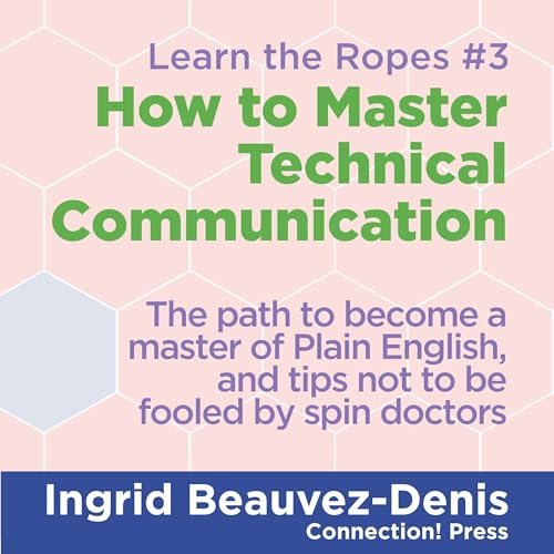 How to Master Technical Communication cover art