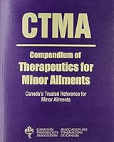 Compendium of Therapeutics For Minor Ailments (CTMA 2) 1894402812 Book Cover