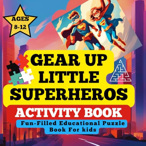 Gear Up Little Superheroes: Activity books for kids 8-12 | Fun-Filled Educational Puzzle book for kids with Word Search, Mazes, Math Trivia, ... The Perfect Gift for Young Superhero Lovers image 2