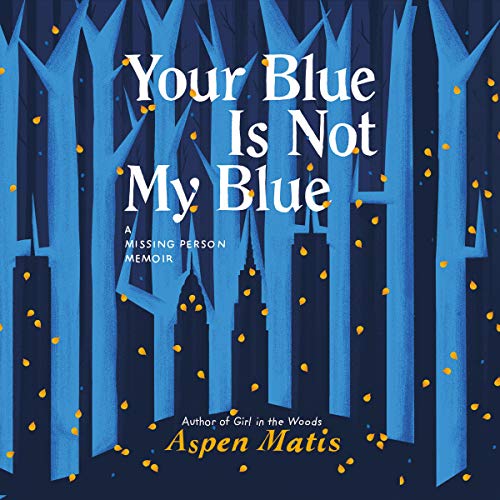 Your Blue Is Not My Blue | Aspen Matis episode artwork