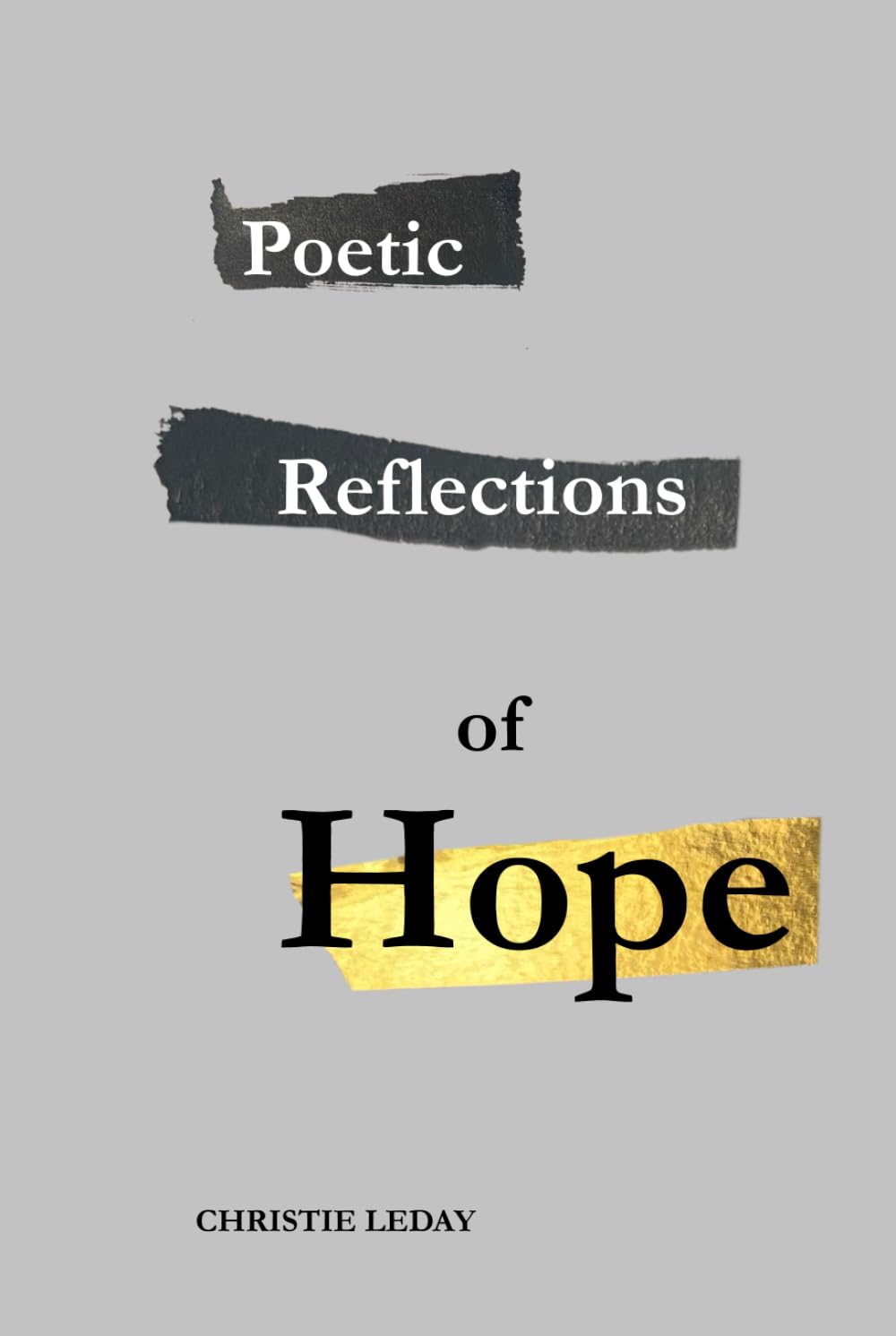 Poetic Reflections Of Hope