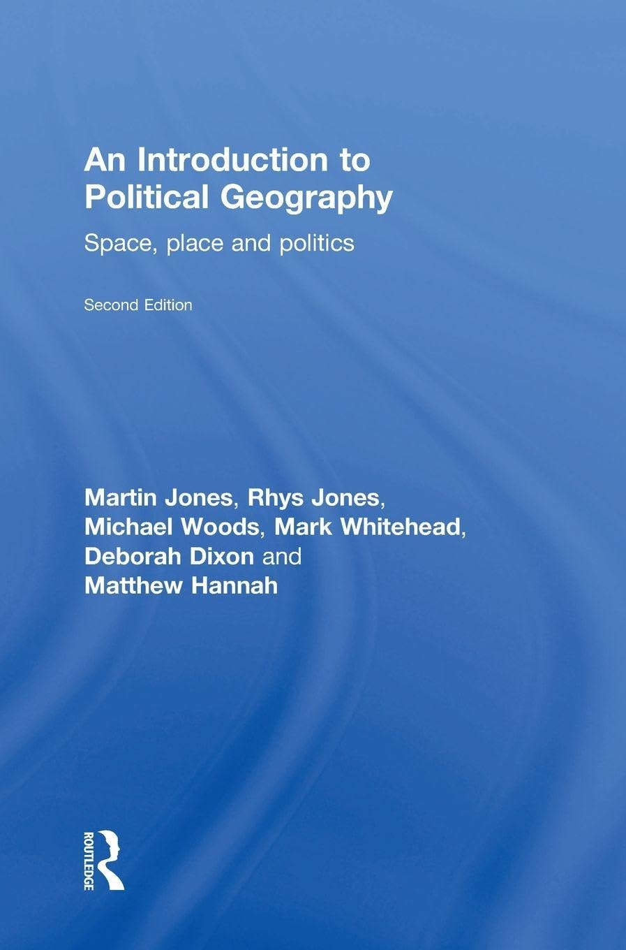 Buy An Introduction to Political Geography: Space, Place and Politics — BookShops.in