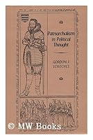 Patriarchalism in Political Thought 0465054552 Book Cover