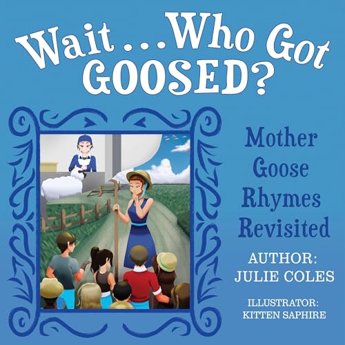Wait...Who Got Goosed? by Julie Coles episode artwork