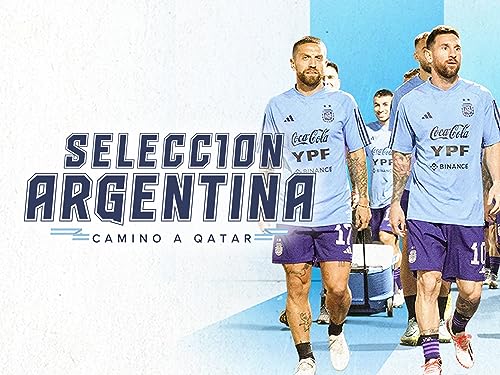 Nazionale Argentina, la serie - Verso il Qatar