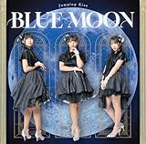 BLUE MOON 歌詞