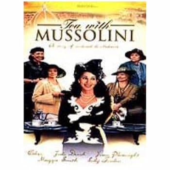 DVD Tea With Mussolini Cher, Judi Dench, Joan Plowright, Maggie Smith, Lily Tomlin, Baird Wallace, Charlie Lucas, Massimo Ghini, Paolo Seganti, Paul Chequer Book