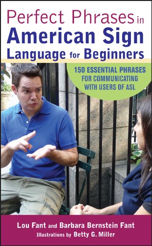Perfect Phrases in American Sign Language for Beginners (Perfect Phrases Series)