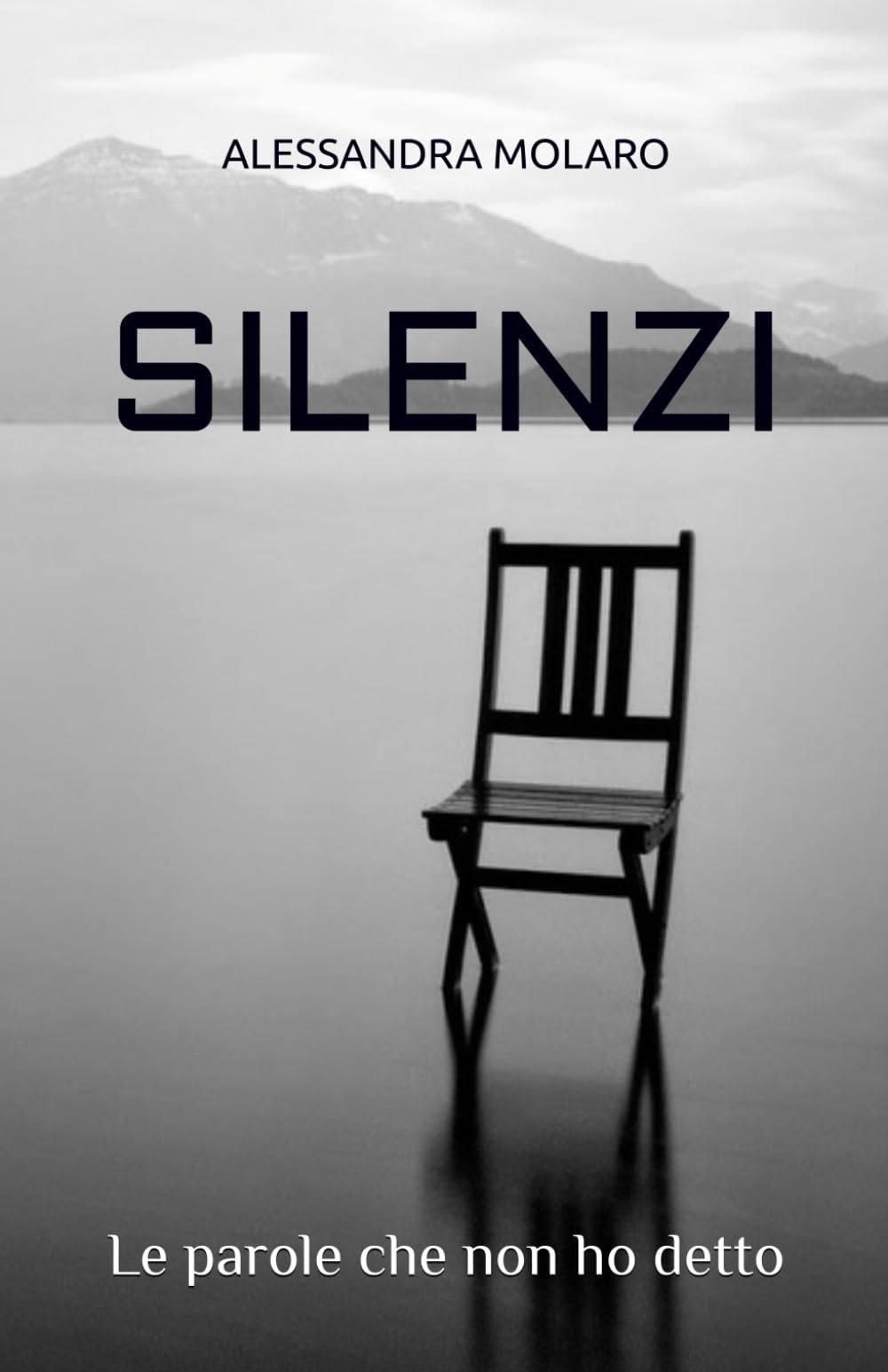 Silenzi: Le parole che non ho detto