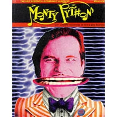 The Fairly Incomplete and Rather Badly Illustrated Monty Python Song Book