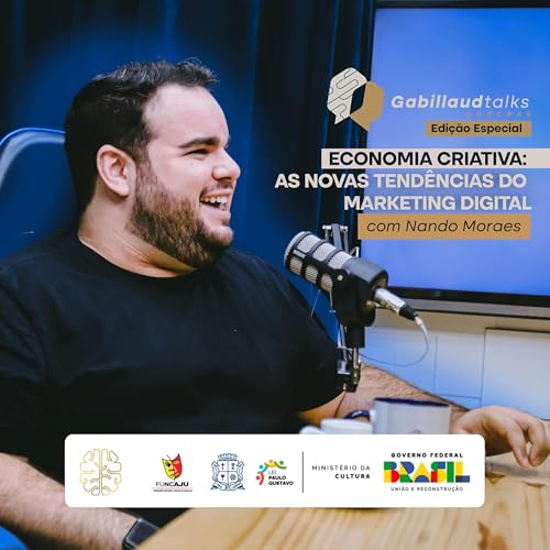 『As novas tendências do marketing digital com Nando Moraes - Especial Economia Criativa #06』のカバーアート