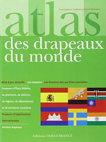 Télécharger ATLAS DES DRAPEAUX DU MONDE Livre eBook France