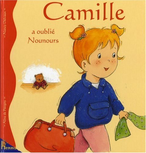 Camille a oublié Nounours