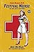 June Magee, R.N., Festival Nurse