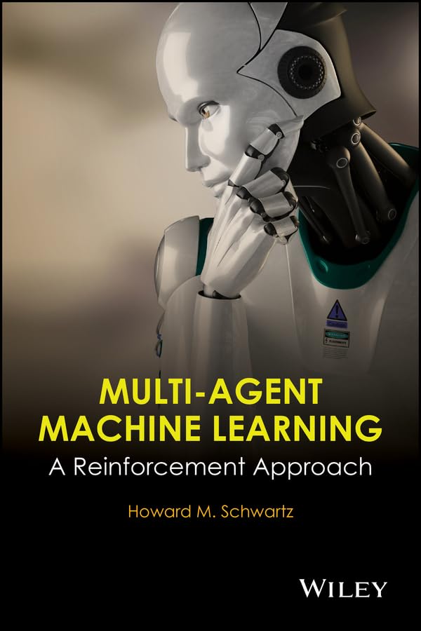 Multi-Agent Machine Learning: A Reinforcement Approach