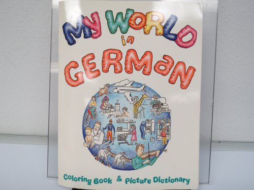 Télécharger My World in German: Coloring Book & Picture Dictionary Livre PDF Gratuit