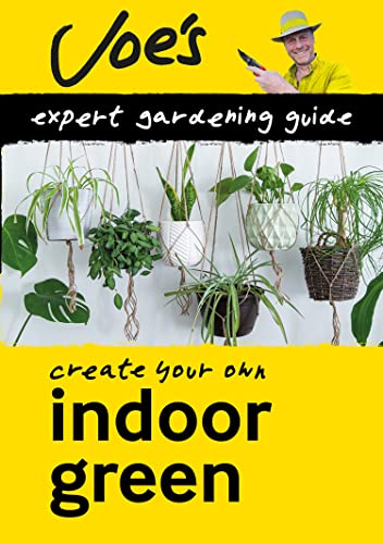 Indoor Green: Beginner’s guide to caring for houseplants (Collins Joe Swift Gardening Books) image 2
