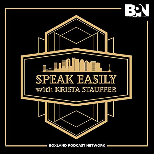 Speak Easily with Krista Stauffer Podcast By Boxland Media cover art