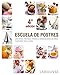 Escuela de postres (Spanish Edition)