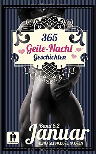 365 Geile-Nacht-Geschichten Band 6.1 Januar 365 Geile-Nacht-Geschichten Band 6.1 Januar