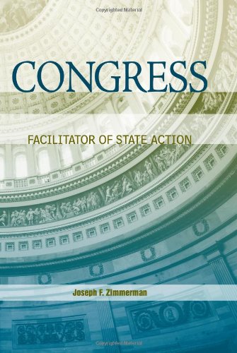 Congress: Facilitator of State Action