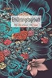 Ernährungstagebuch Für die ersten 100 Tage: Abnehmtagebuch zum Ausfüllen. Diät Tagebuch zum eintagen für Frauen die Abnehmen wollen. Ernährungsplaner