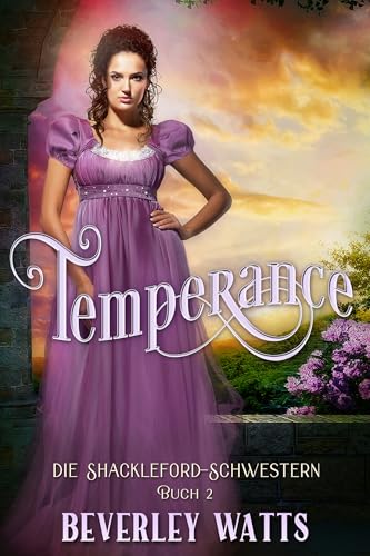 Temperance (Die Shackleford-Schwestern Buch 2)