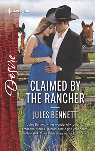 Claimed by the Rancher: A Sexy Western Contemporary Romance (The Rancher's Heirs Book 2)