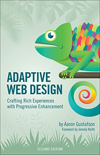  Adaptive Web Design: Crafting Rich Experiences with Progressive Enhancement (Voices That Matter) (En PDF Ebook En Ligne