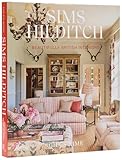 Sims Hilditch: Beautifully British Interiors