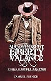 Man Who Shot Liberty Valance, The